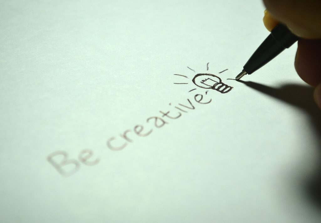 Be Creative